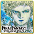 ջ֮̽ι棨Final Fantasy Explorers Force v1.3.1